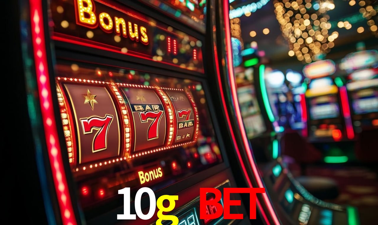 Bônus Generosos e Exclusivos no 10g bet para Você!