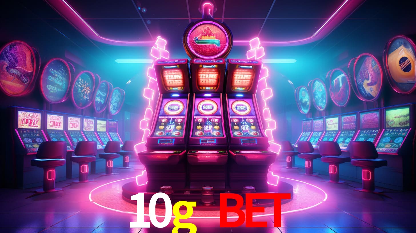 10g bet