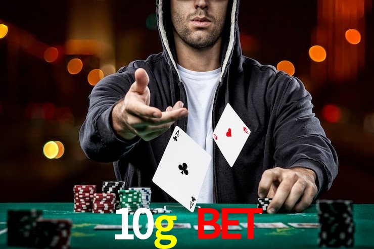 10g bet