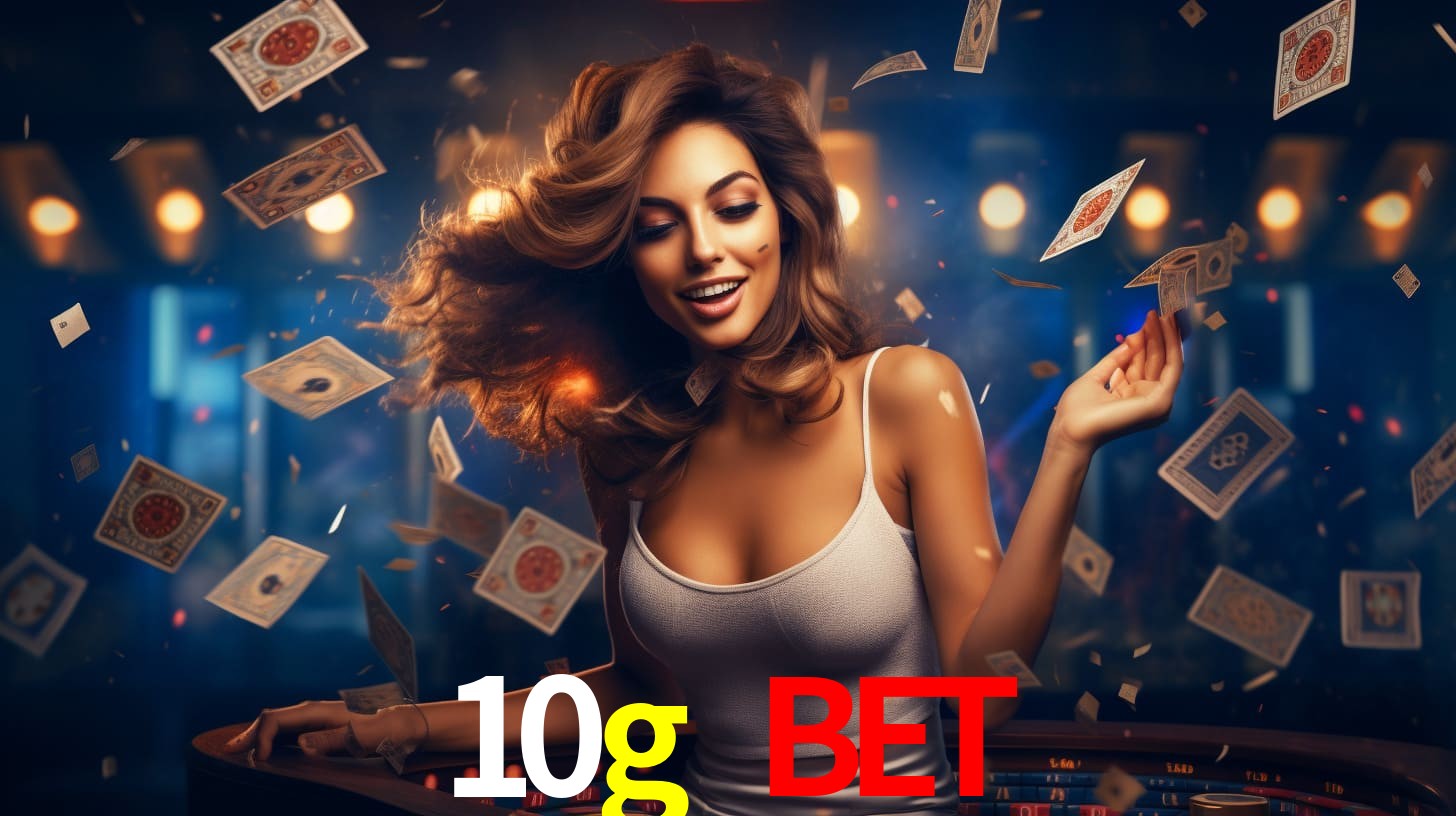 10g bet,10g.com