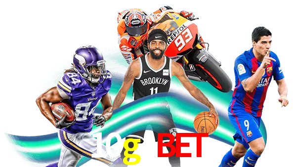 10g bet